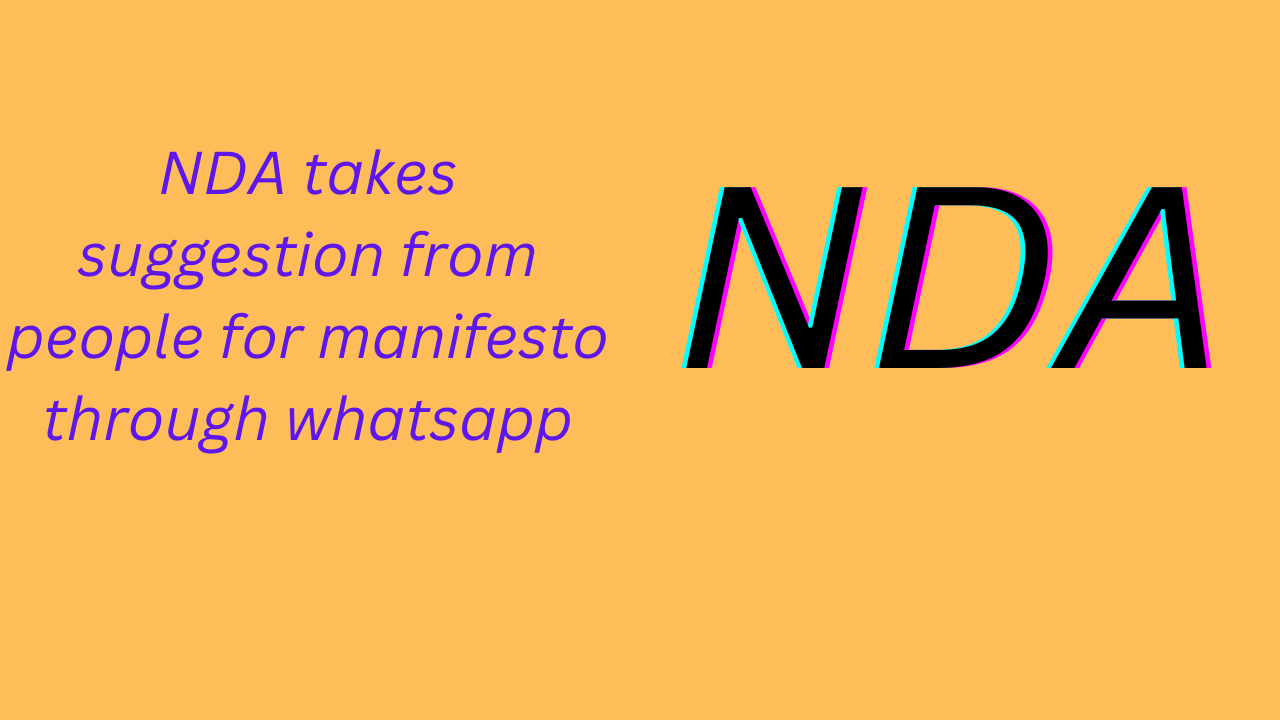 NDA takes suggestion from people for manifesto through whatsapp